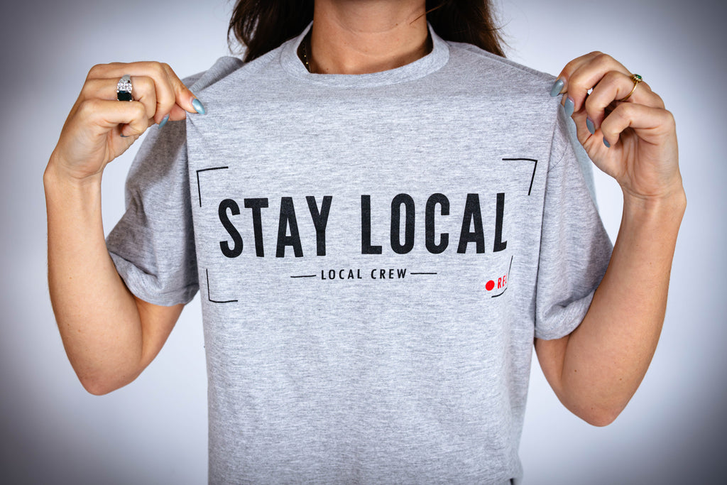 Stay Local T-Shirt
