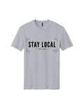 Stay Local T-Shirt